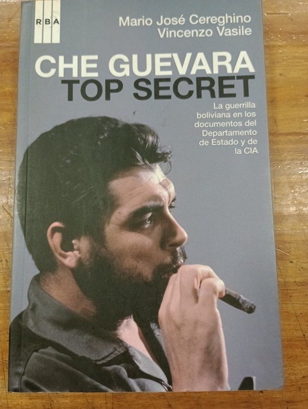 Producto - Che Guevara Top secret - Cereghino -Vasile