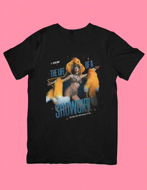 The Life of A Showgirl - Remera