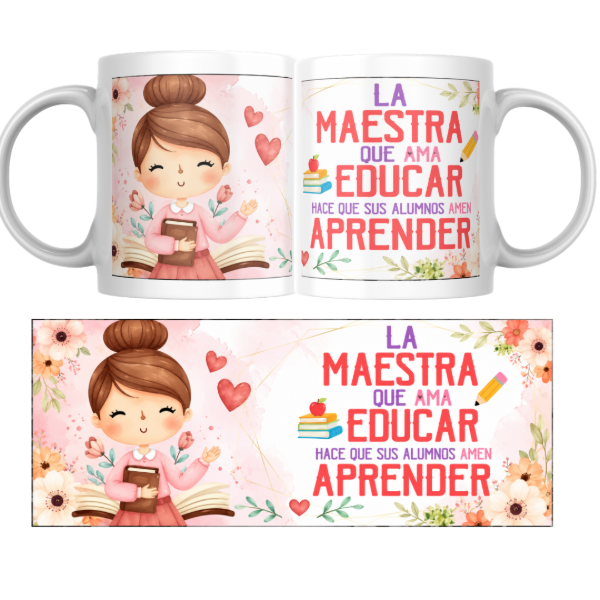 Producto - Taza - la maestra que ama educar hace que sus alumnos amen aprender - 0