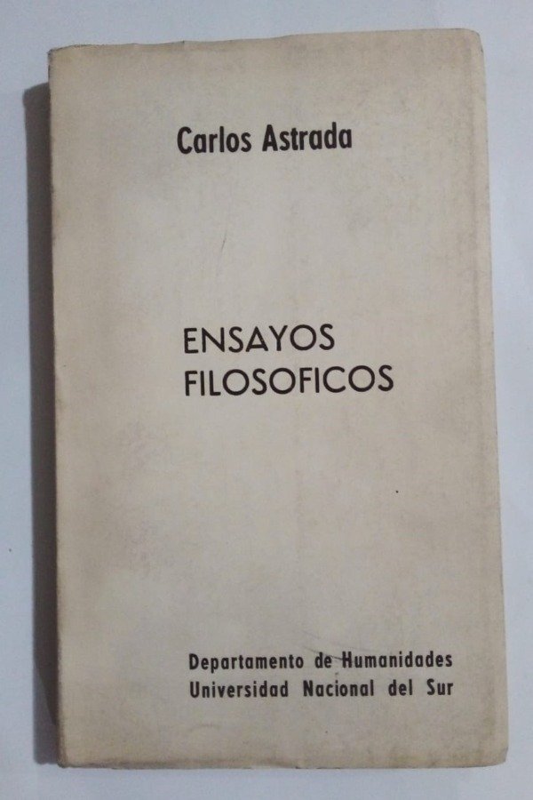Producto - Ensayos filosóficos - Carlos Astrada - UNS 1963