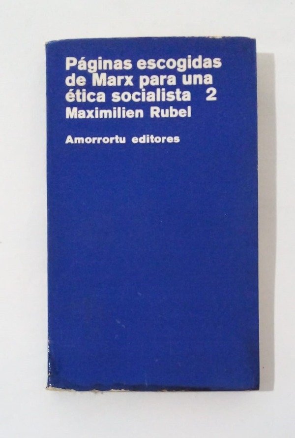 Producto - Páginas escogidas de Marx 2 - Maximilien Rubel - Amorrortu 1974