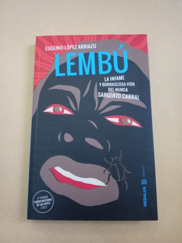 Producto - Lembú la infame y borrascosa vida - Eugenio López Arriazu - Dedalus 2023 - 0