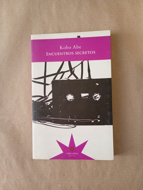 Producto - Encuentros secretos - Kobo Abe - Eterna Cadencia 2014