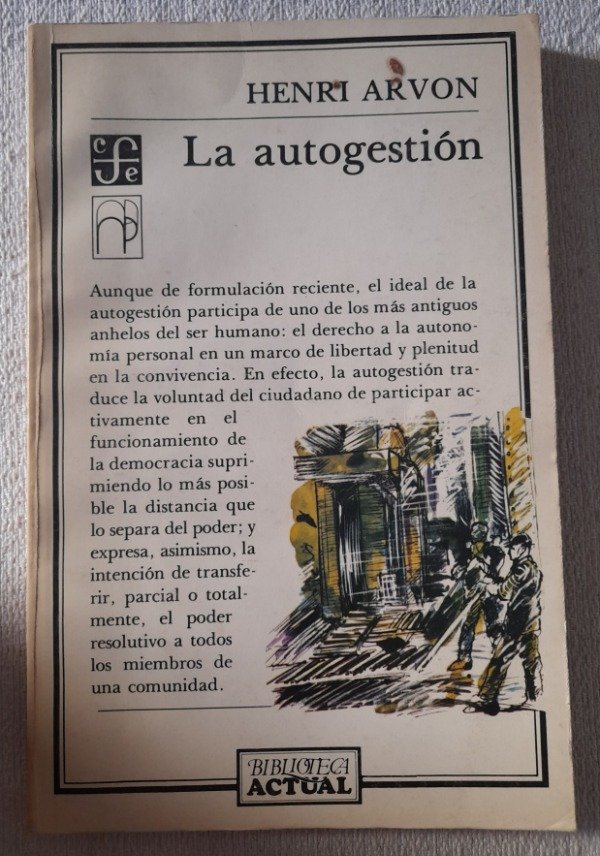 Producto - La Autogestion - Henri Arvon - Biblioteca Actual Fce