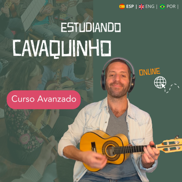 Producto - Cavaquinho AVANZADO - Curso Completo