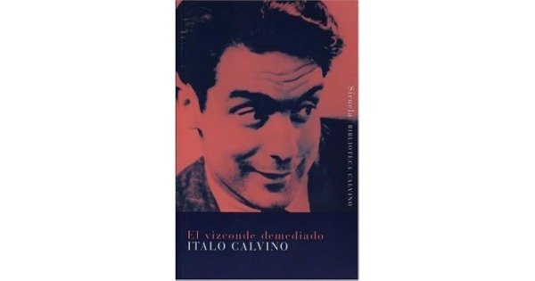 Producto - EL VIZCONDE DEMEDIADO - ITALO CALVINO