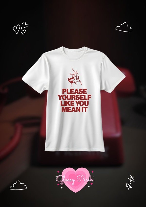 Producto - Remera Please Yourself Like You Mean It - DTF