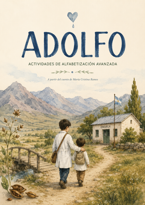 Producto - Actividades para trabajar Adolfo Alfabetización avanzada