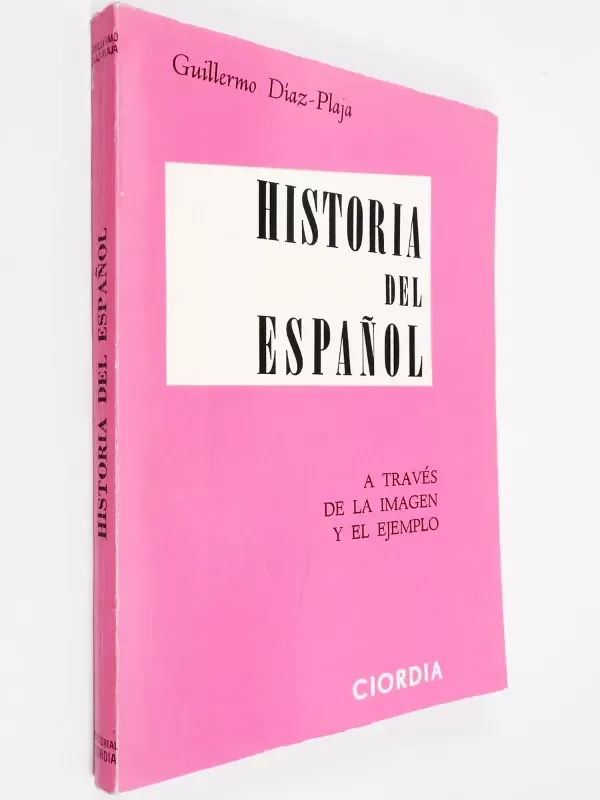 Producto - Guillermo Díaz Plaja - Historia Del Español - Ciordia