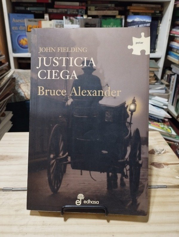 Producto - JUSTICIA CIEGA - Bruce Alexander