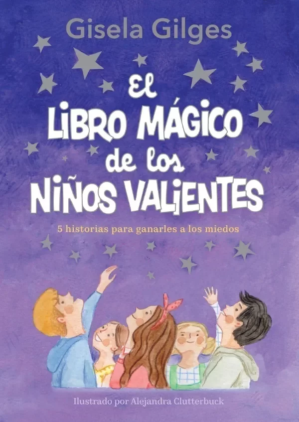 Producto - EL LIBRO MAGICO DE LOS NIÑOS VALIENTES