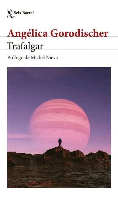 Producto - Trafalgar - Angélica Gorodischer
