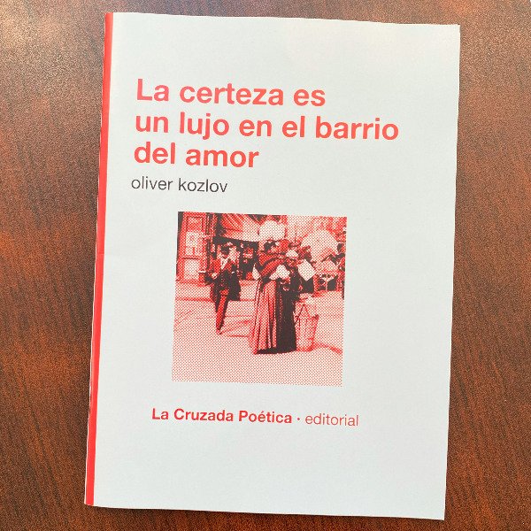 Producto - La certeza es un lujo en el barrio del amor