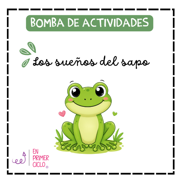 Producto - Bomba de Actividades: Los sueños del sapo