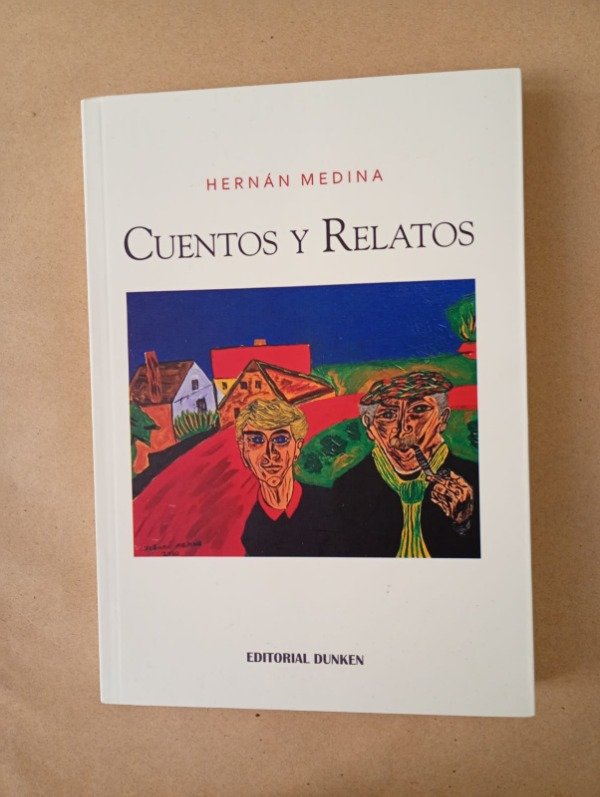 Producto - Cuentos y relatos - Hernán Medina - Dunken 2022