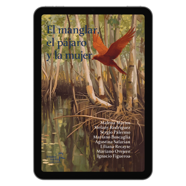 Producto - El manglar, el pájaro y la mujer EBOOK