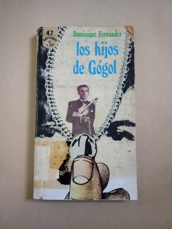 Producto - Los hijos de Gógol - Dominique Fernandez - CEAL 1972