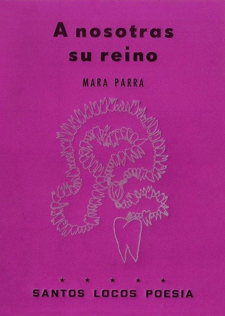 Producto - A nosotras su reino - Mara Parra