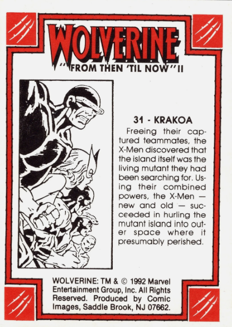 Producto - 1992 Comic Images Wolverine From Then 'Til Now II  #31 - Krakoa - 1