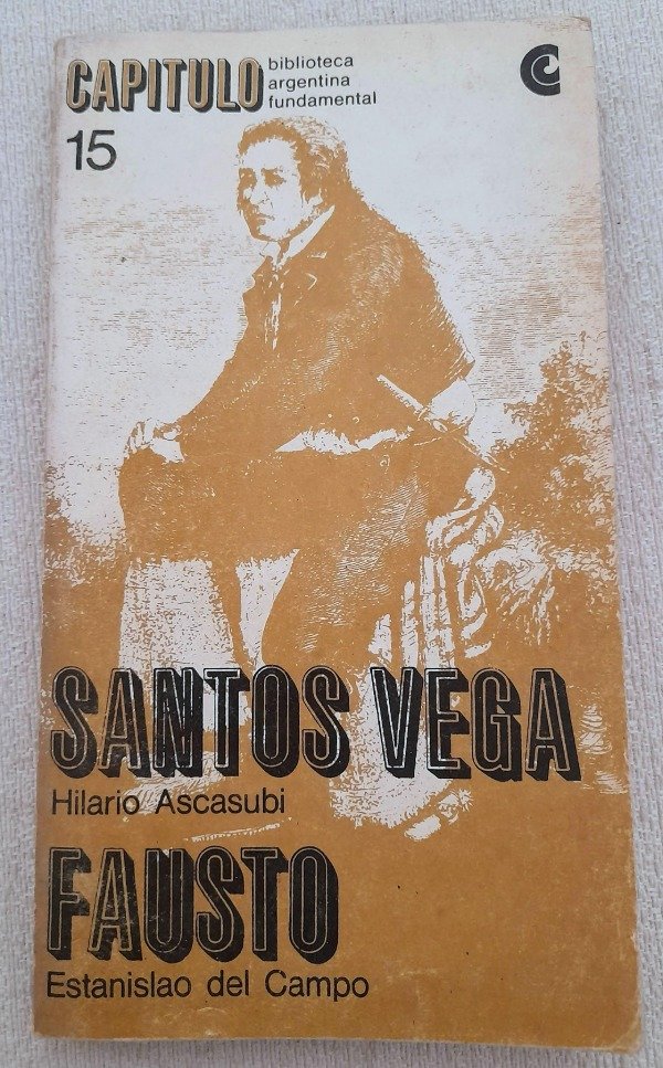 Producto - Santos Vega Y Otros Poemas - Fausto - Capitulo Ceal #15