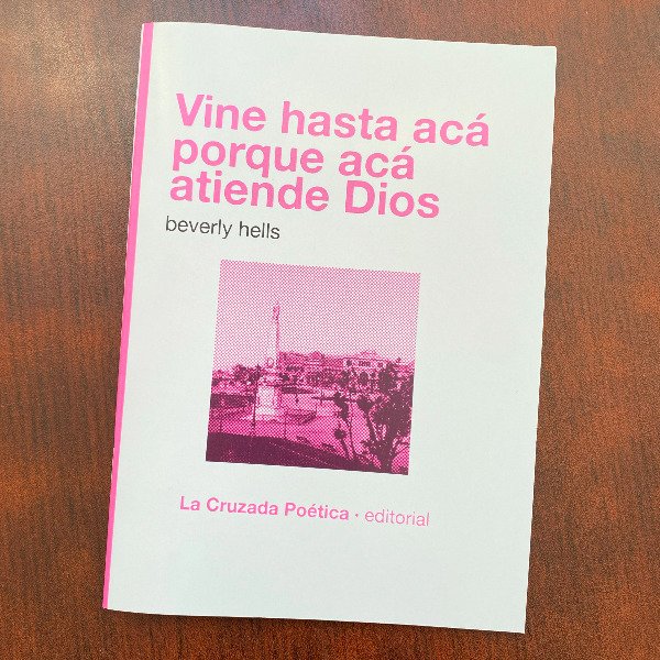 Producto - Vine hasta acá porque acá atiende Dios