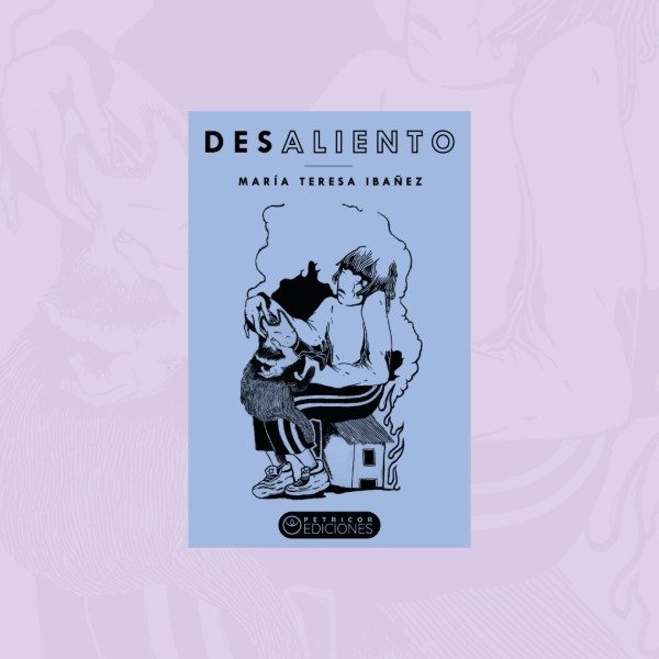 Producto - DESALIENTO, de María Teresa Ibañez