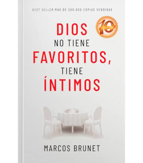 Producto - DIOS NO TIENE FAVORITOS, TIENE ÍNTIMOS - MARCOS BRUNET