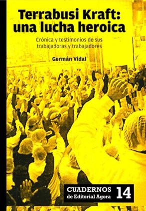 Producto - TERRABUSI KRAFT: UNA LUCHA HEROICA