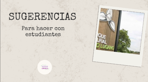 Producto - SALIDAS CIRUELAS - RESERVA ECOLÓGICA LAGO LUGANO - 2