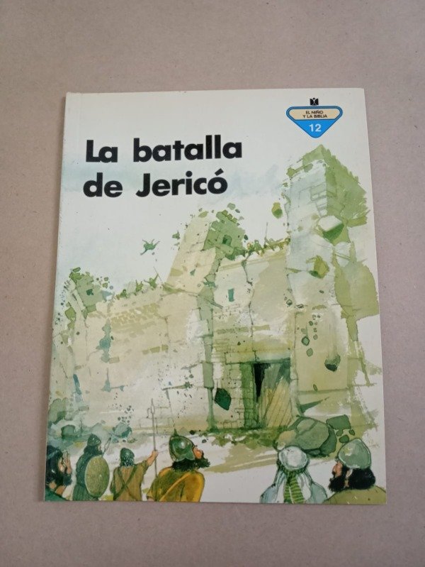 Producto - El niño y la biblia #12 La batalla de Jericó - AA. VV. - Hyspamerica 1986