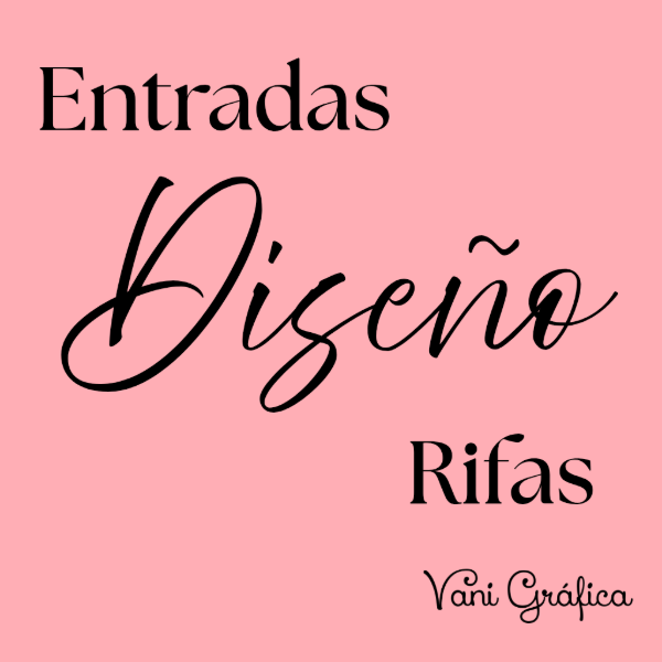 Producto - Servicio de Diseño de Rifas - Entradas