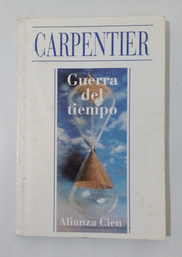 Producto - Guerra del tiempo - Alejo Carpentier - Alianza 1995 - Cien #2