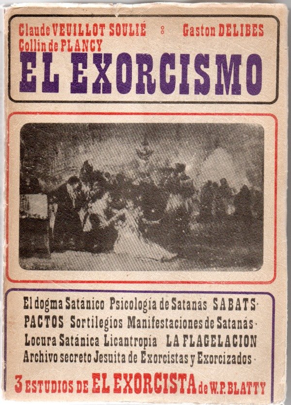Producto - El Exorcismo - Claude Veuillot Soulie Gaston Delibes