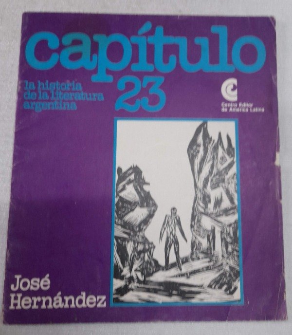 Producto - Capitulo Historia De La Literatura Argentina #23 - Jose Hernandez