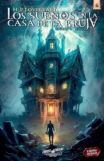 Producto - CHOOSE CTHULHU VOL. 6, LOS SUEÑOS EN LA CASA DE LA BRUJA - EDWARD T. RIKER