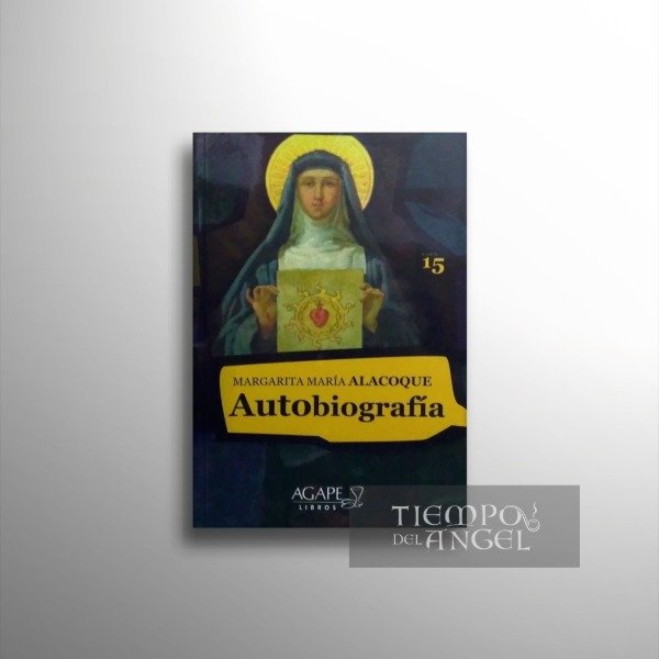 Producto - AUTOBIOGRAFÍA (SANTA MARGARITA MARÍA DE ALACOQUE)