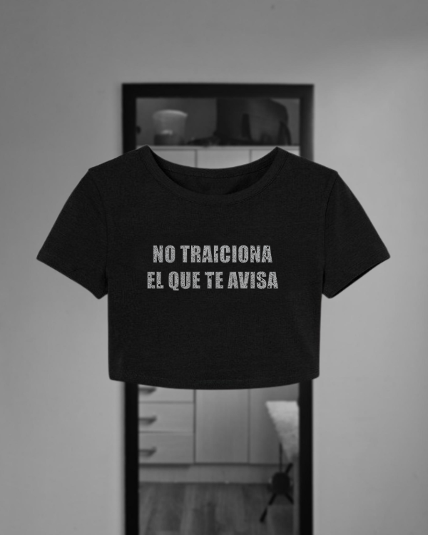 Producto - Baby tee No traiciona el que te avisa (glitter) - 1