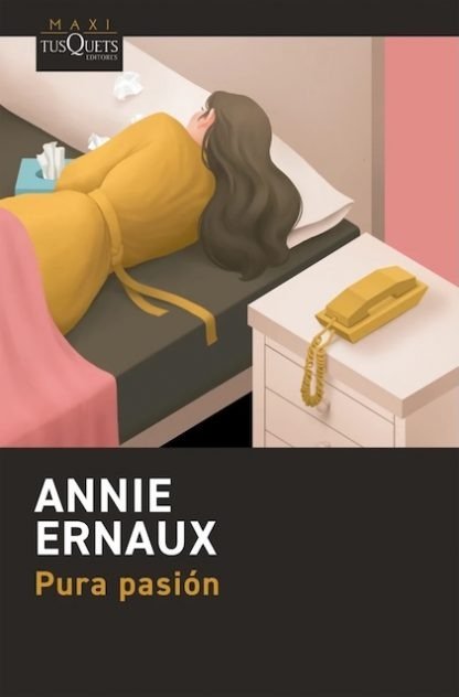 Producto - Pura pasión - Annie Ernaux