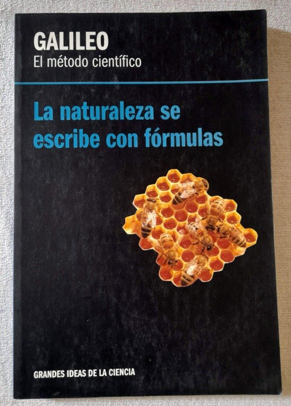 Producto - Grandes ideas de la ciencia - Galileo - El metodo cientifico