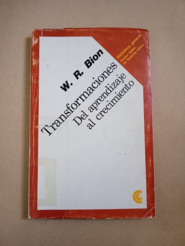 Producto - Transformaciones del aprendizaje - W. R. Bion - CEAL 1972