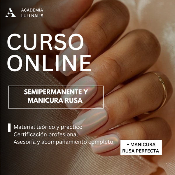 Producto - CURSO ONLINE SEMIPERMANENTE Y MANICURA RUSA