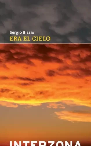 Producto - Era el cielo (usado) - Sergio Bizzio