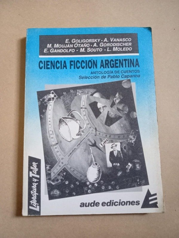 Producto - Ciencia ficción argentina - Goligorsky Vanasco Mouján Otaño - Aude 1990