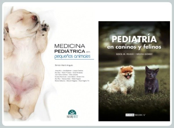 Producto - Medicina Pediátrica en Pequeños Animales + Pediatría en Caninos y Felinos