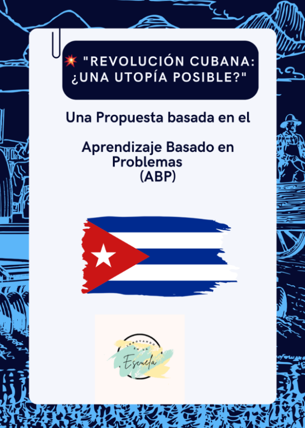 Producto - ABP. Revolución Cubana