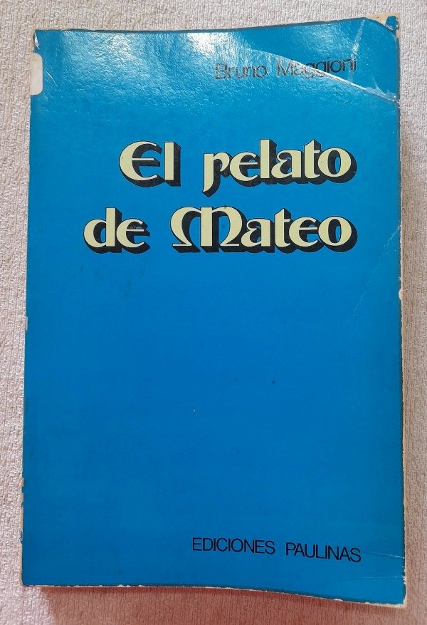 Producto - El Relato De Mateo - Bruno Maggioni - Ediciones Paulinas