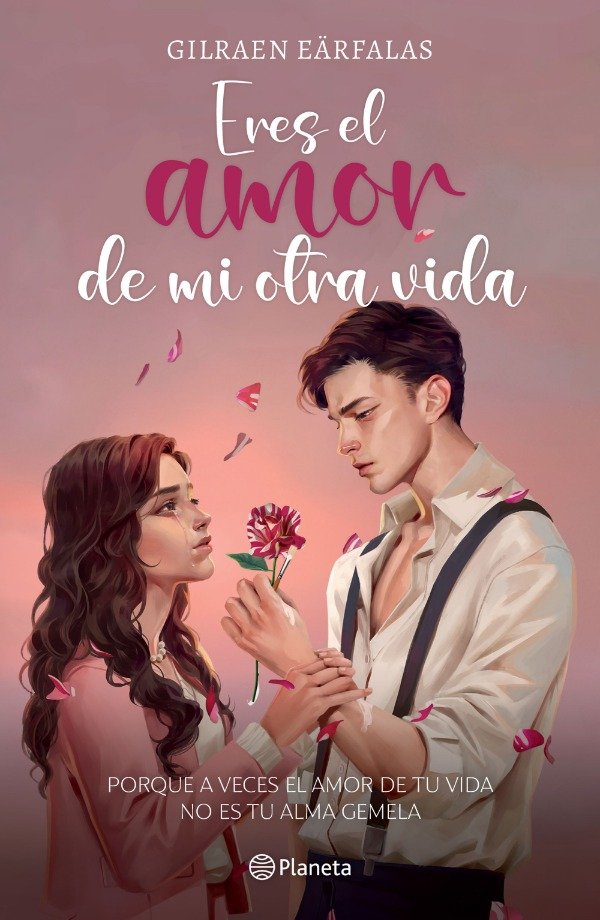 Producto - ERES EL AMOR DE MI OTRA VIDA - GILRAEN EARFALAS