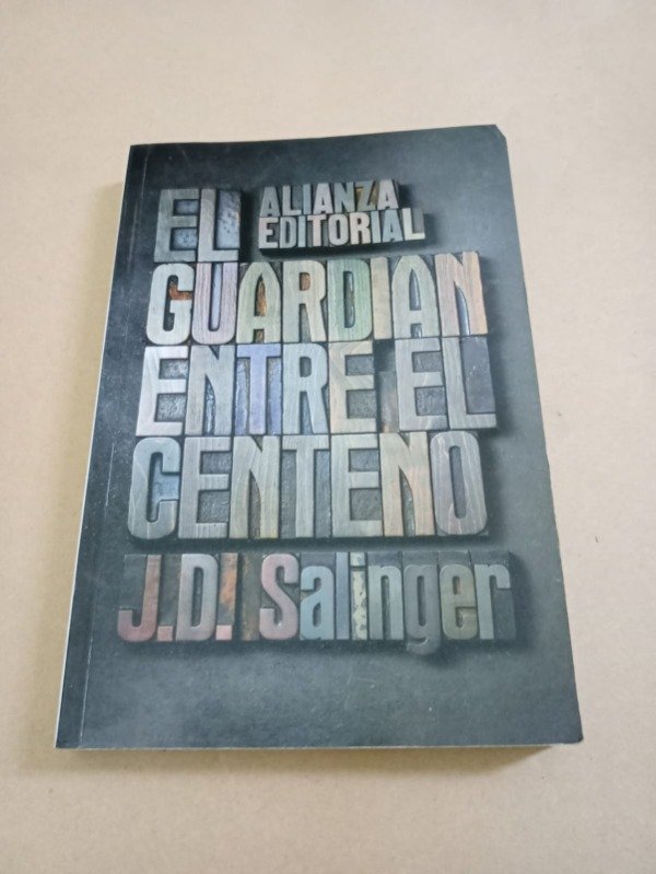 Producto - El guardián entre el centeno - J. D. Salinger - Alianza 2016