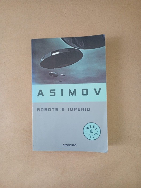 Producto - Robots e imperio - Isaac Asimov - DeBols!llo 2011