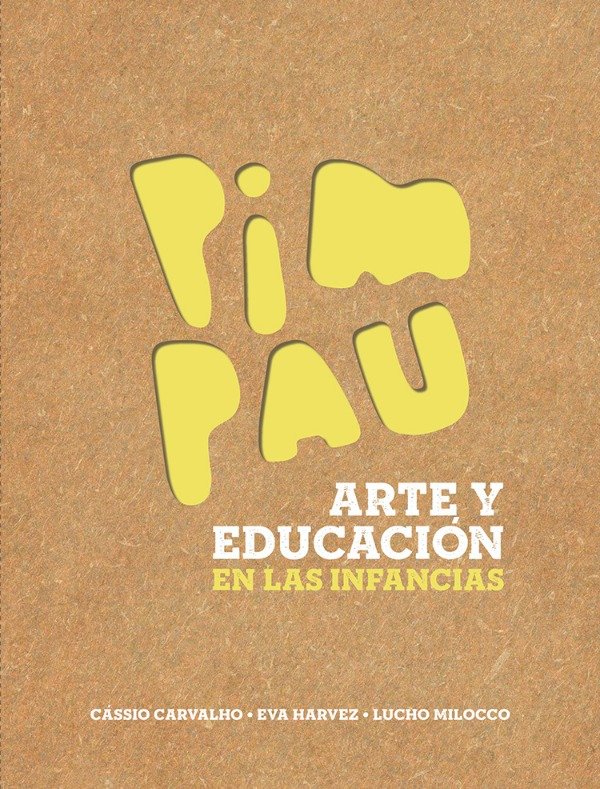 Producto - Pim Pau - Arte y educación en las infancias